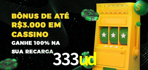 333ud melhor bônus de depósito